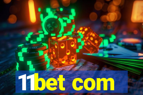 11bet com